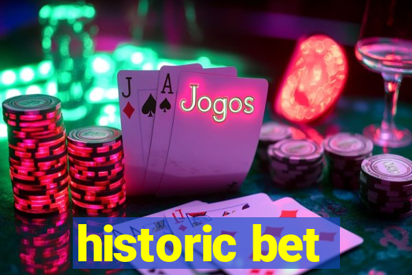 historic bet